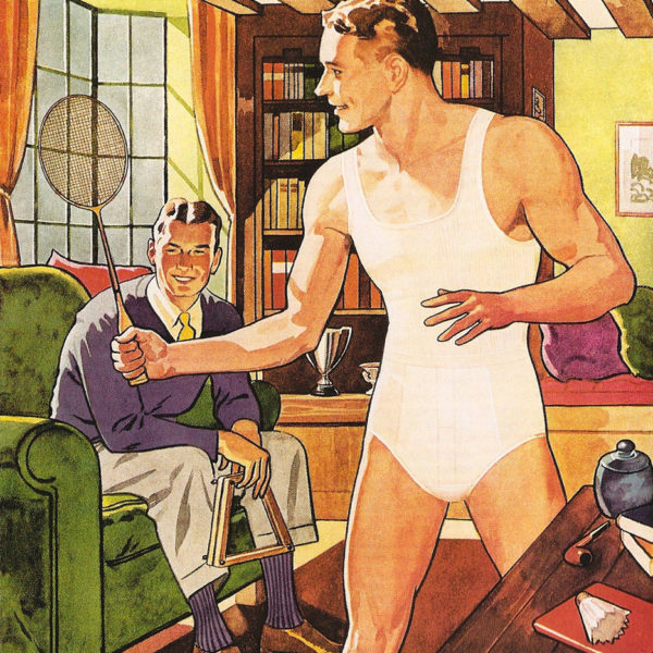 Collectors&rsquo; Weekly: How Boxers and Undershorts Got Into Men&rsquo;s Pants