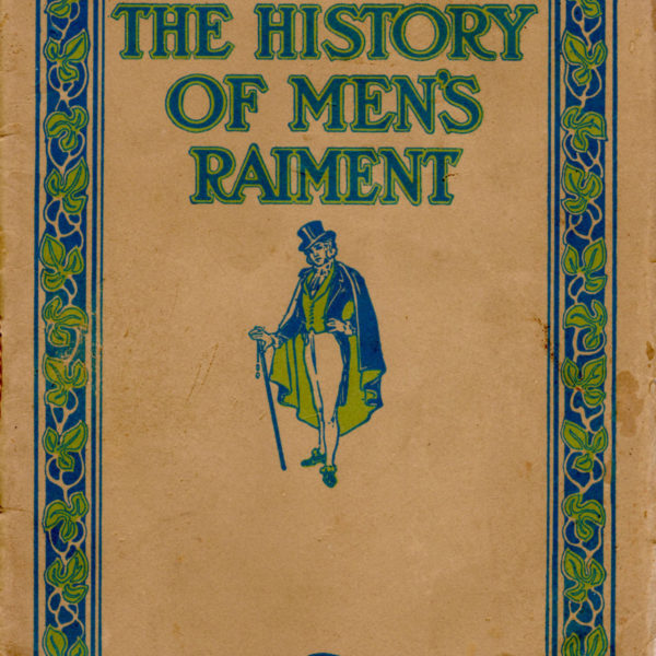 The History of Men&rsquo;s Raiment: 18th & 19th Centuries